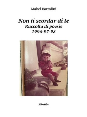 cover image of Non ti scordar di te